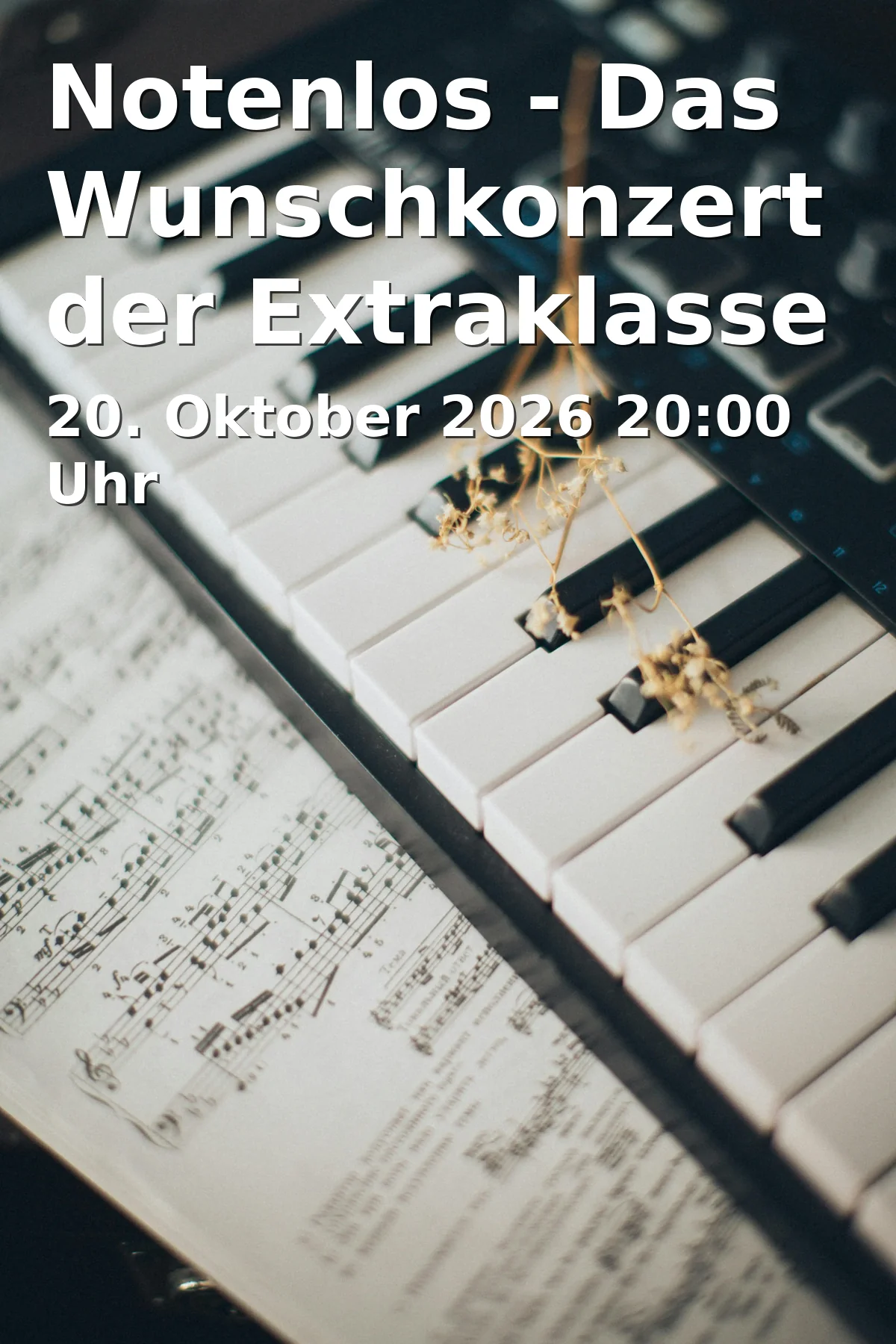 Event: Notenlos - Das Wunschkonzert der Extraklasse in Theater Drehleier, Rosenheimer Straße 123, 81667 München on 20. Oktober 2026