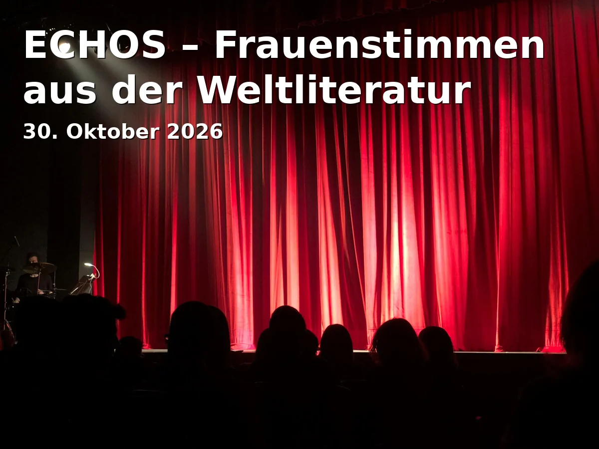 ECHOS – Frauenstimmen aus der Weltliteratur