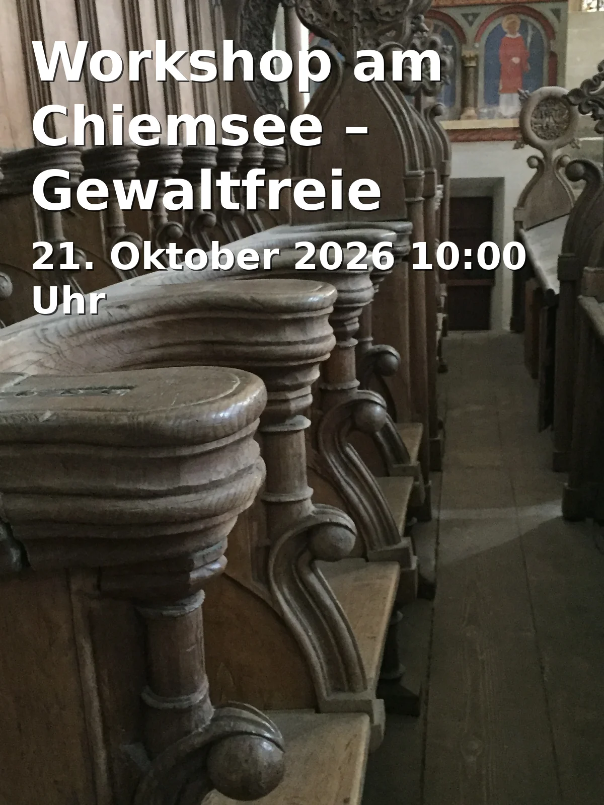 Event: Workshop am Chiemsee – Gewaltfreie Kommunikation und Bergpredigt in Haus des Gastes Gstadt, Seeplatz 5, 83257 Gstadt a. Chiemsee on 21. Oktober 2026