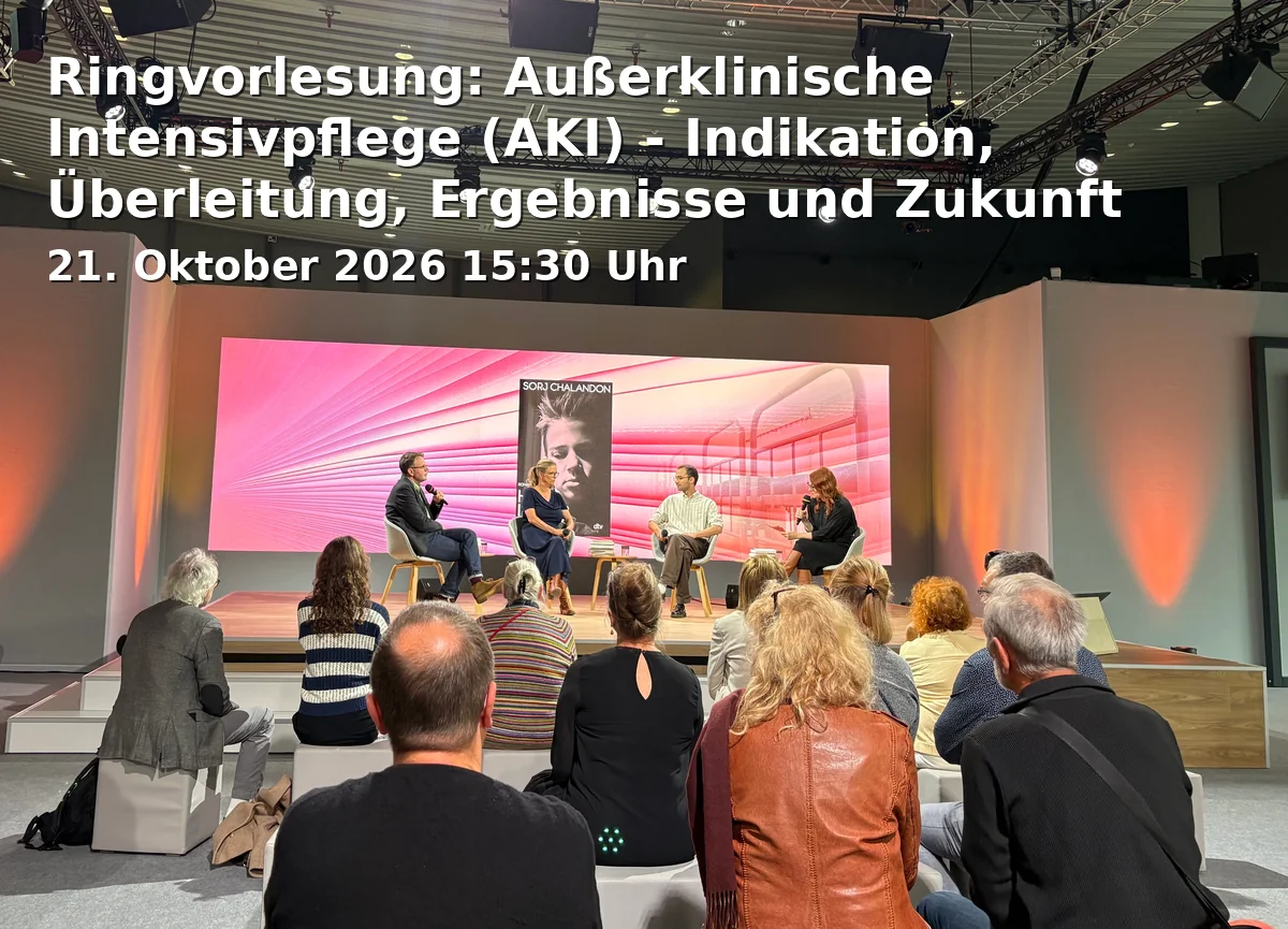 Ringvorlesung: Außerklinische Intensivpflege (AKI) - Indikation, Überleitung, Ergebnisse und Zukunft