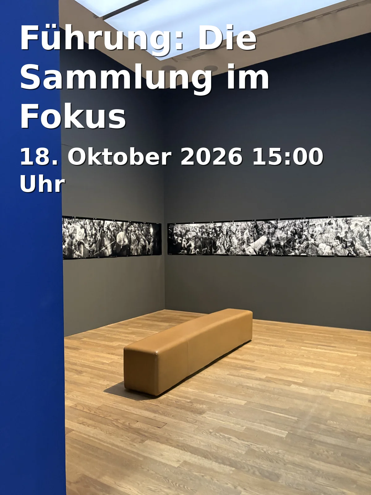Event: Führung: Die Sammlung im Fokus in Museum für Neue Kunst, Marienstraße 10a, 79098 Freiburg on 18. Oktober 2026