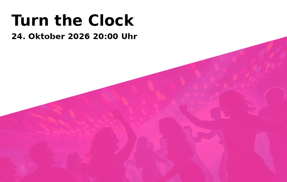 Event: Turn the Clock in Sportheim Göttingen, 89129 Langenau on 24. Oktober 2026