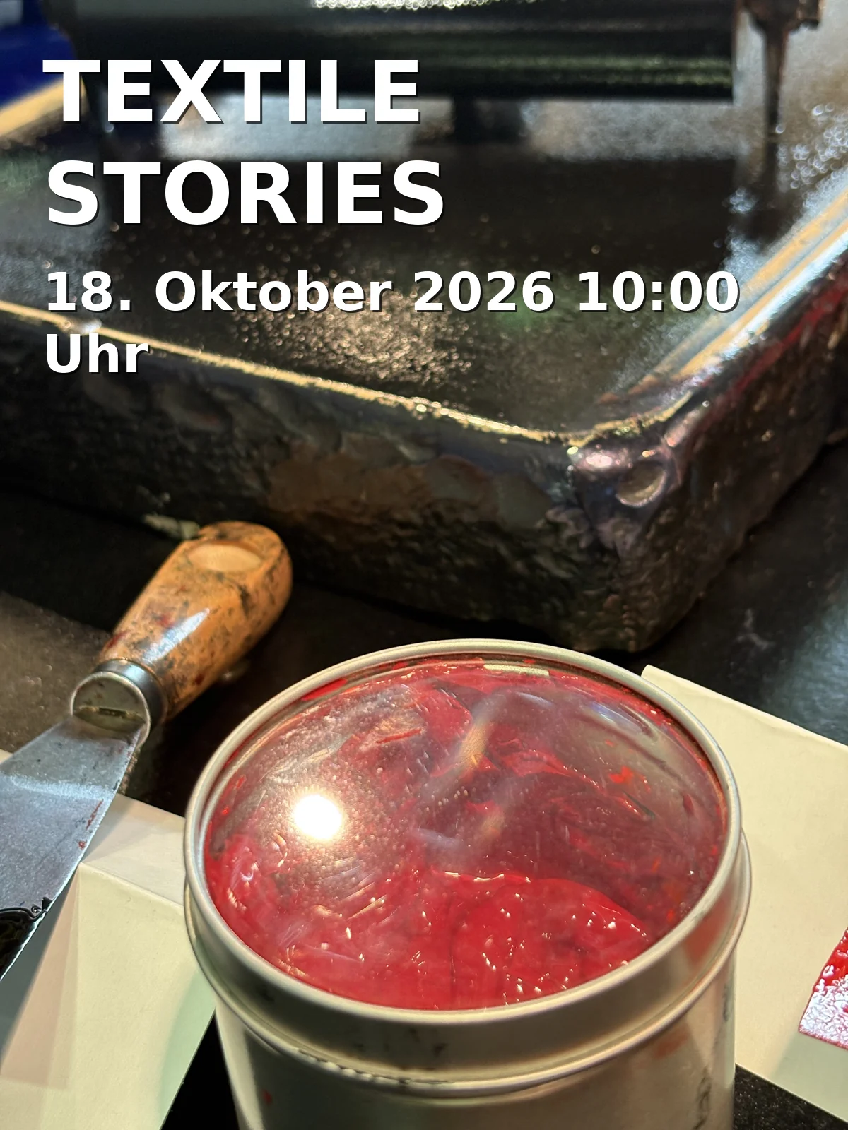 Event: TEXTILE STORIES in NEUE 8, Neue Straße 8, 89077 Ulm on 18. Oktober 2026