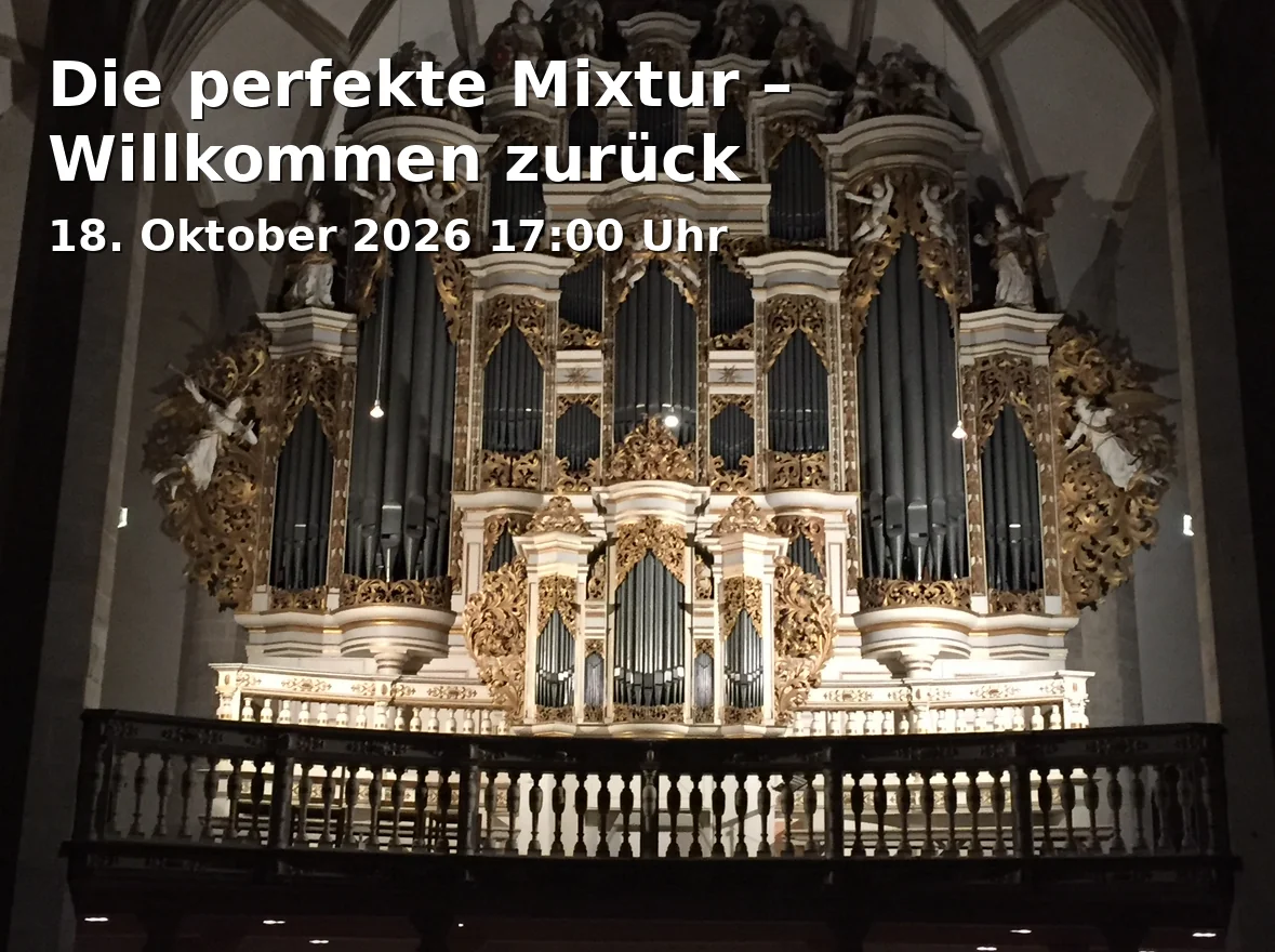 Event: Die perfekte Mixtur – Willkommen zurück in Basilika St. Martin in Ulm Wiblingen, Schloßstraße 38, 89079 Ulm-Wiblingen on 18. Oktober 2026
