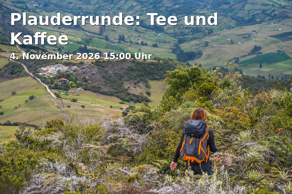 Event: Plauderrunde: Tee und Kaffee in Ökologisch-Botanischer Garten (Universität Bayreuth), Universitätsstraße 30, 95447 Bayreuth on 4. November 2026