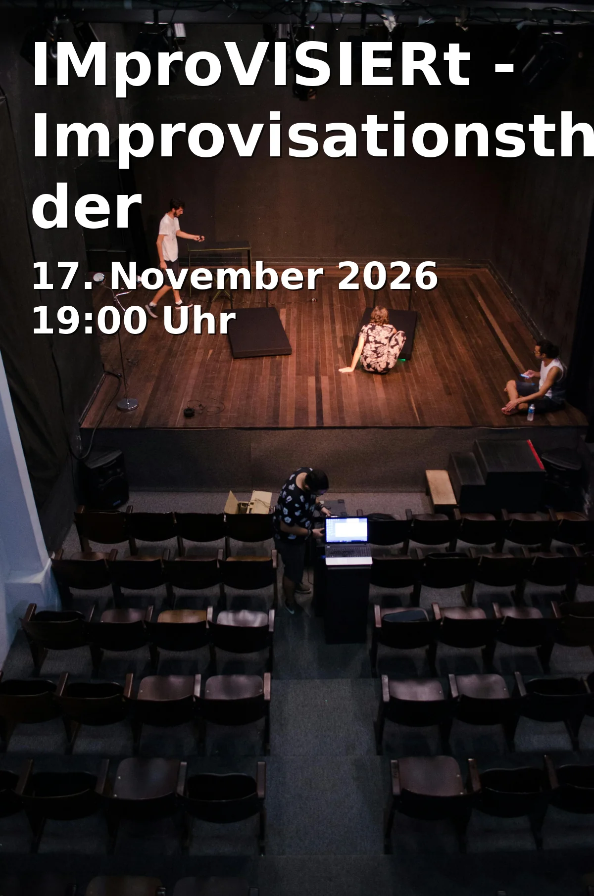 Event: IMproVISIERt - Improvisationstheater der Hochschulgemeinde Landshut in kleines theater - KAMMERSPIELE Landshut, Neustadt 455, 84028 Landshut on 17. November 2026