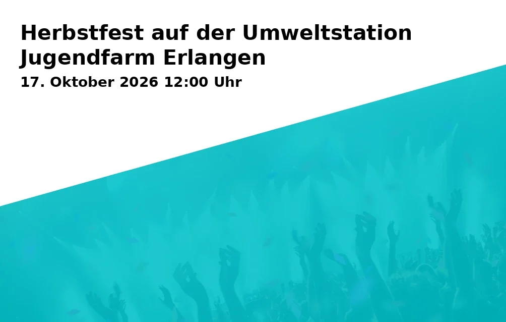 Herbstfest auf der Umweltstation Jugendfarm Erlangen