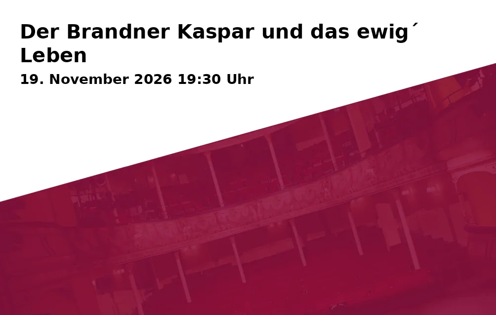 Event: Der Brandner Kaspar und das ewig´ Leben in Augsburger Puppenkiste, Spitalgasse 15, 86150 Augsburg on 19. November 2026