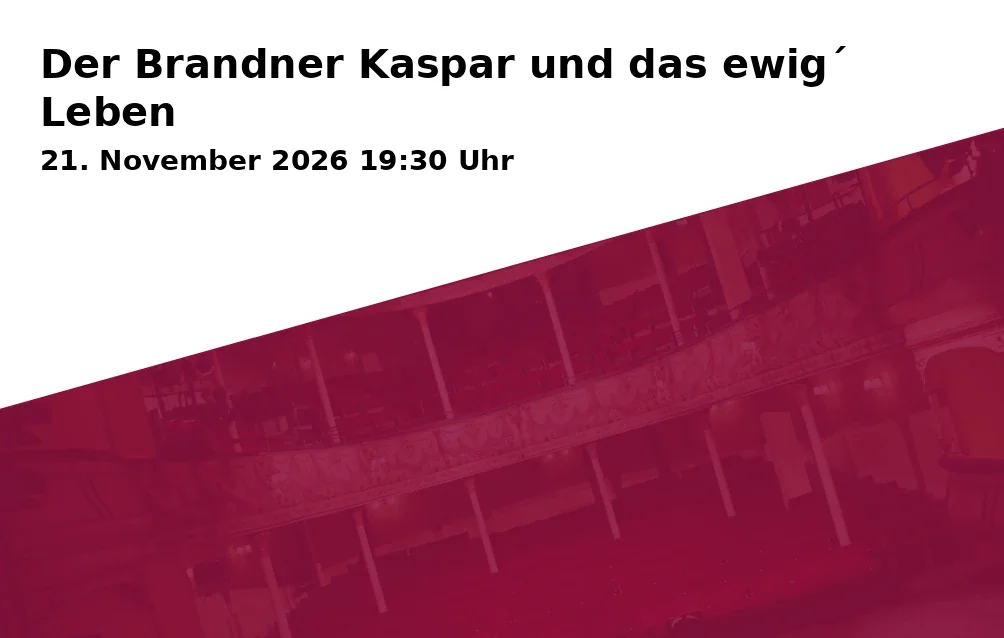 Event: Der Brandner Kaspar und das ewig´ Leben in Augsburger Puppenkiste, Spitalgasse 15, 86150 Augsburg on 21. November 2026