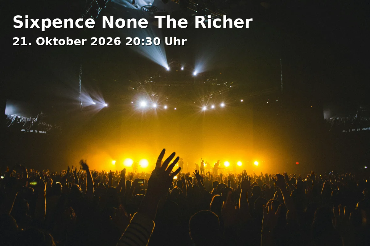 Event: Sixpence None The Richer in STROM, Lindwurmstraße 88, 80337 München on 21. Oktober 2026