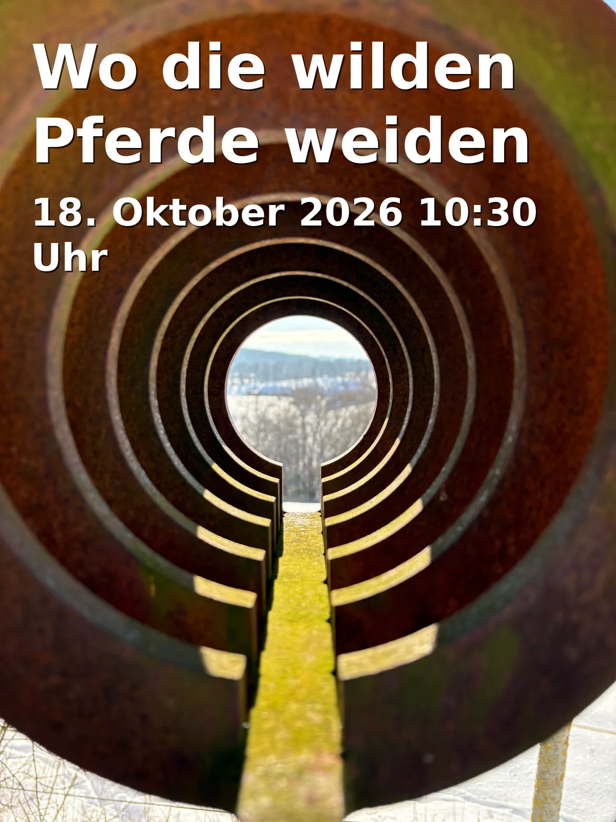 Event: Wo die wilden Pferde weiden in Treffpunkt: Parkplatz Kurt-Schumacher-Straße/Ecke Weinstraße – Parkplatz Turmberg, Tennenlohe on 18. Oktober 2026