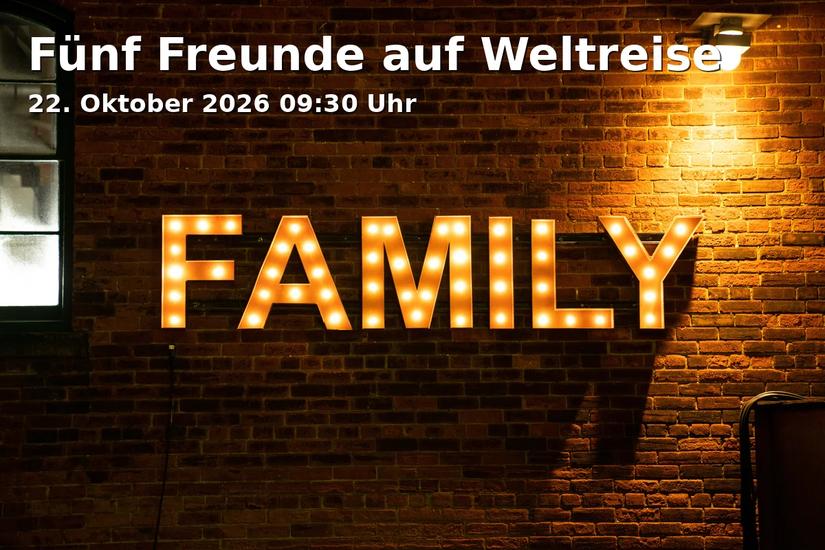 Fünf Freunde auf Weltreise