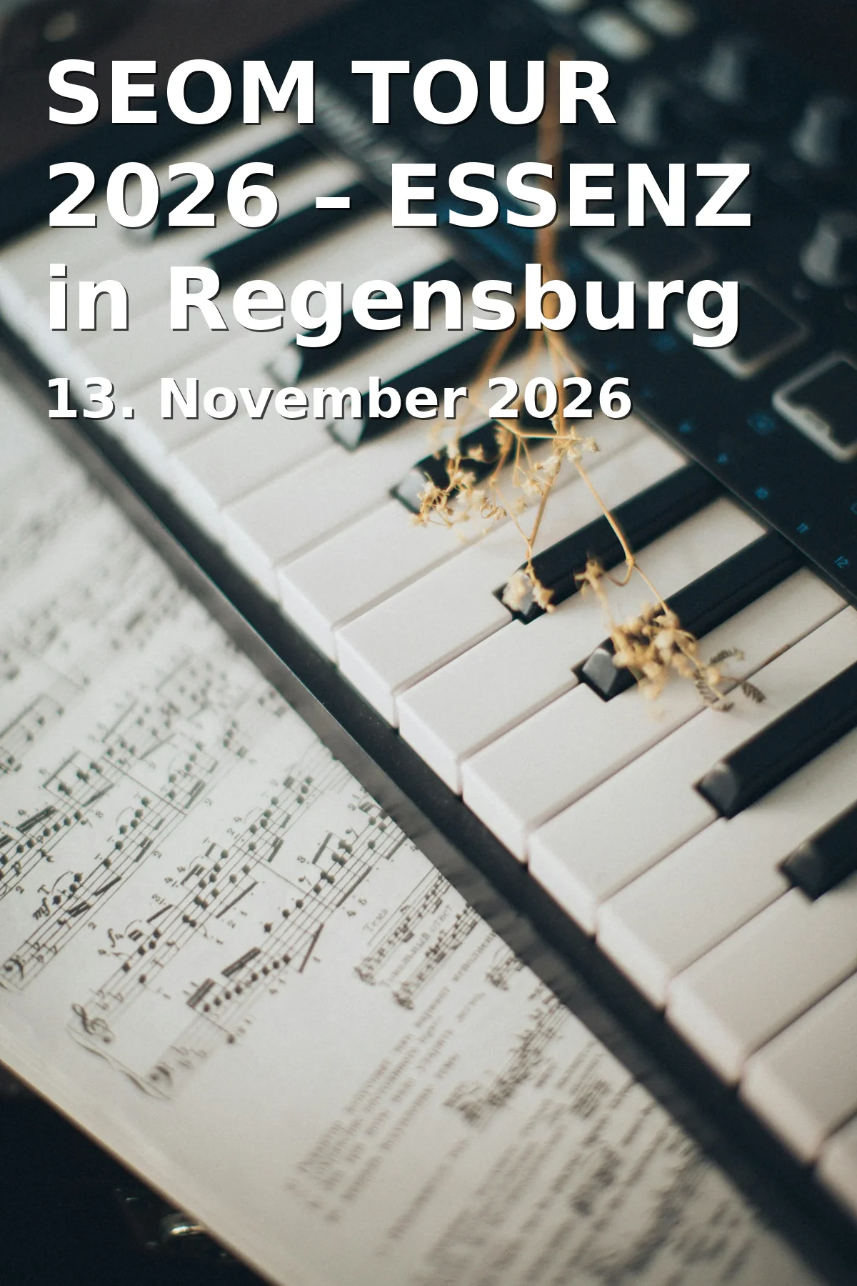 Event: SEOM TOUR 2026 – ESSENZ in Regensburg