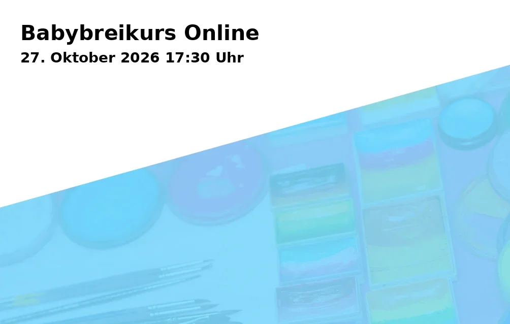 Event: Babybreikurs Online in Online on 27. Oktober 2026