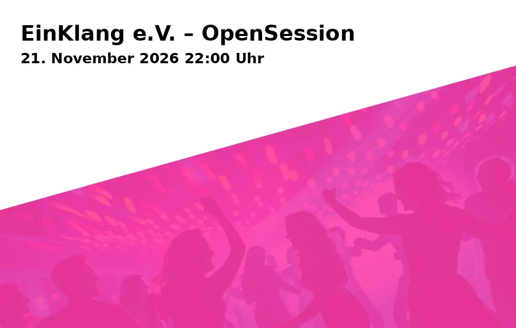 Event: EinKlang e.V. – OpenSession in Schick, Kaiserstraße 15, 55116 Mainz on 21. November 2026
