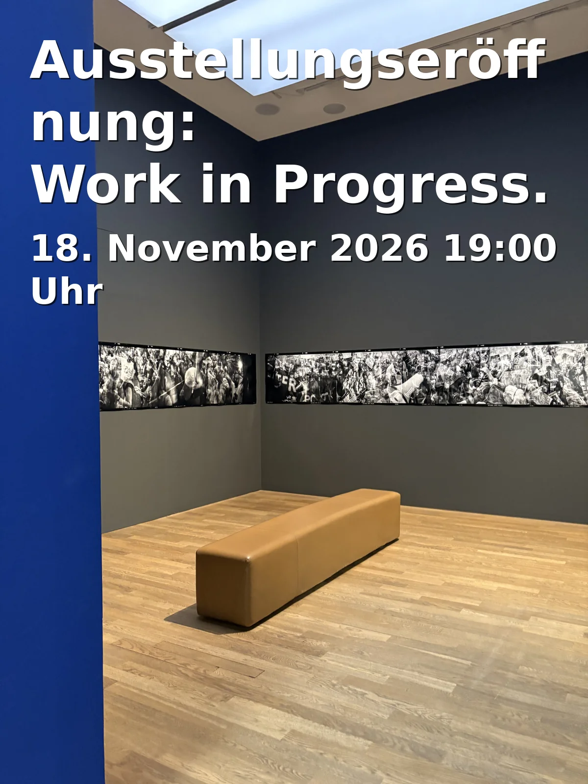 Event: Ausstellungseröffnung: Work in Progress. Life for a Masterpiece in Landesmuseum Mainz, Große Bleiche 49–51, 55116 Mainz on 18. November 2026