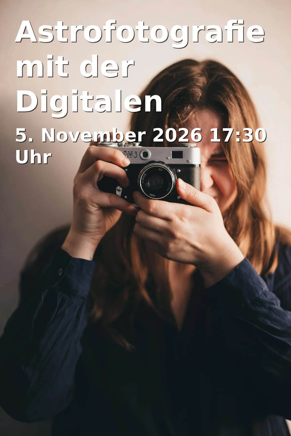 Event: Astrofotografie mit der Digitalen Spiegelreflexkamera (DSLR) in Volkshochschule, Gustav-Heinemann-Platz 2-6, 44787 Bochum on 5. November 2026
