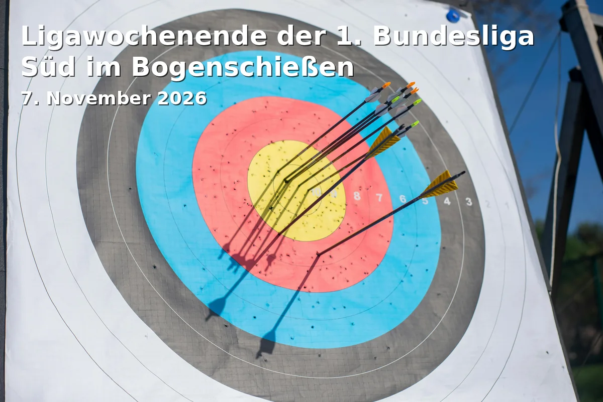 Event: Ligawochenende der 1. Bundesliga Süd im Bogenschießen in Turnhalle am Roten Main, Johann-Sebastian-Bach-Straße 19, Bayreuth on 7. November 2026