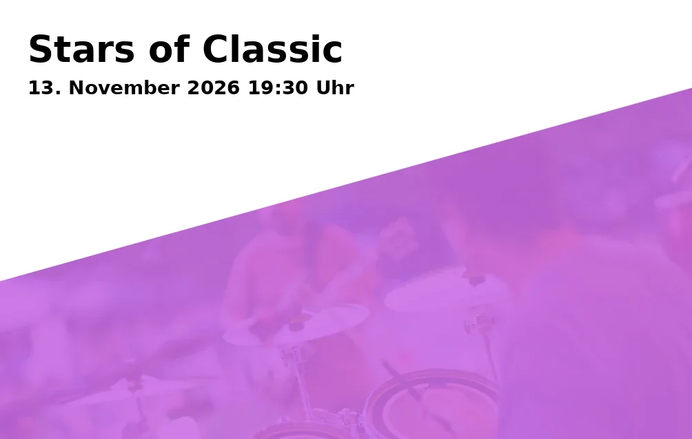 Event: Stars of Classic in S-Planetarium Augsburg, Ludwigstraße 14, 86152 Augsburg on 13. November 2026