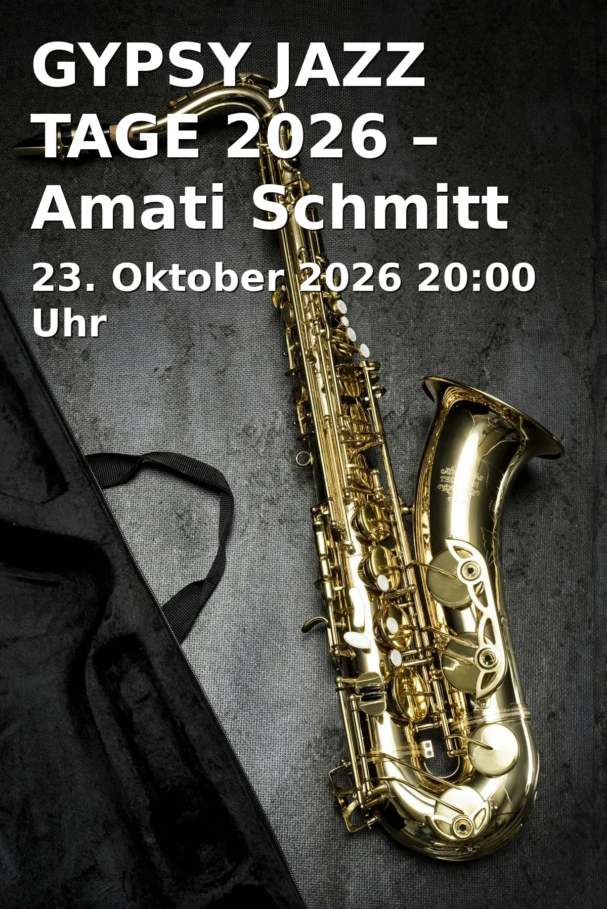 Event: GYPSY JAZZ TAGE 2026 – Amati Schmitt Quartett | Special Guest: Dorado Schmitt in Silbersaal im Deutschen Theater, Schwanthalerstraße 13, 80336 München on 23. Oktober 2026