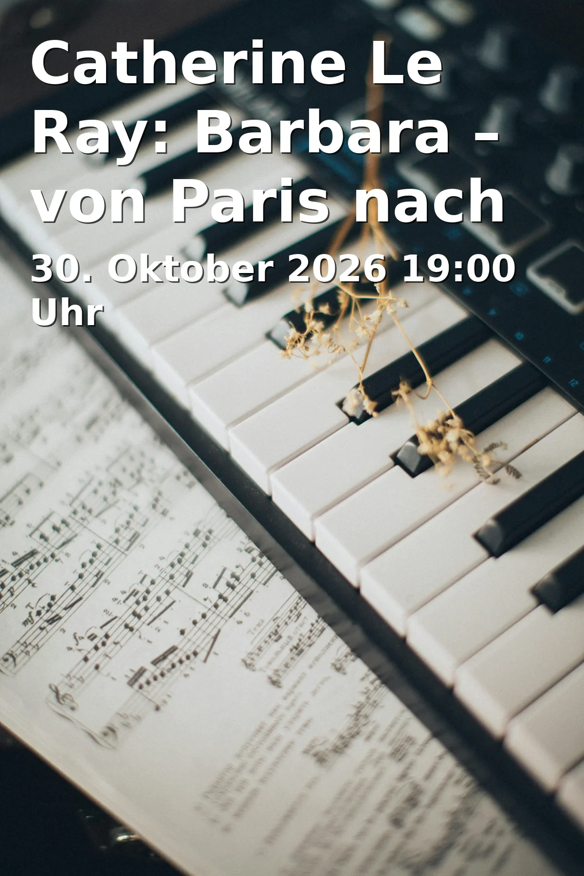 Catherine Le Ray: Barbara – von Paris nach Göttingen