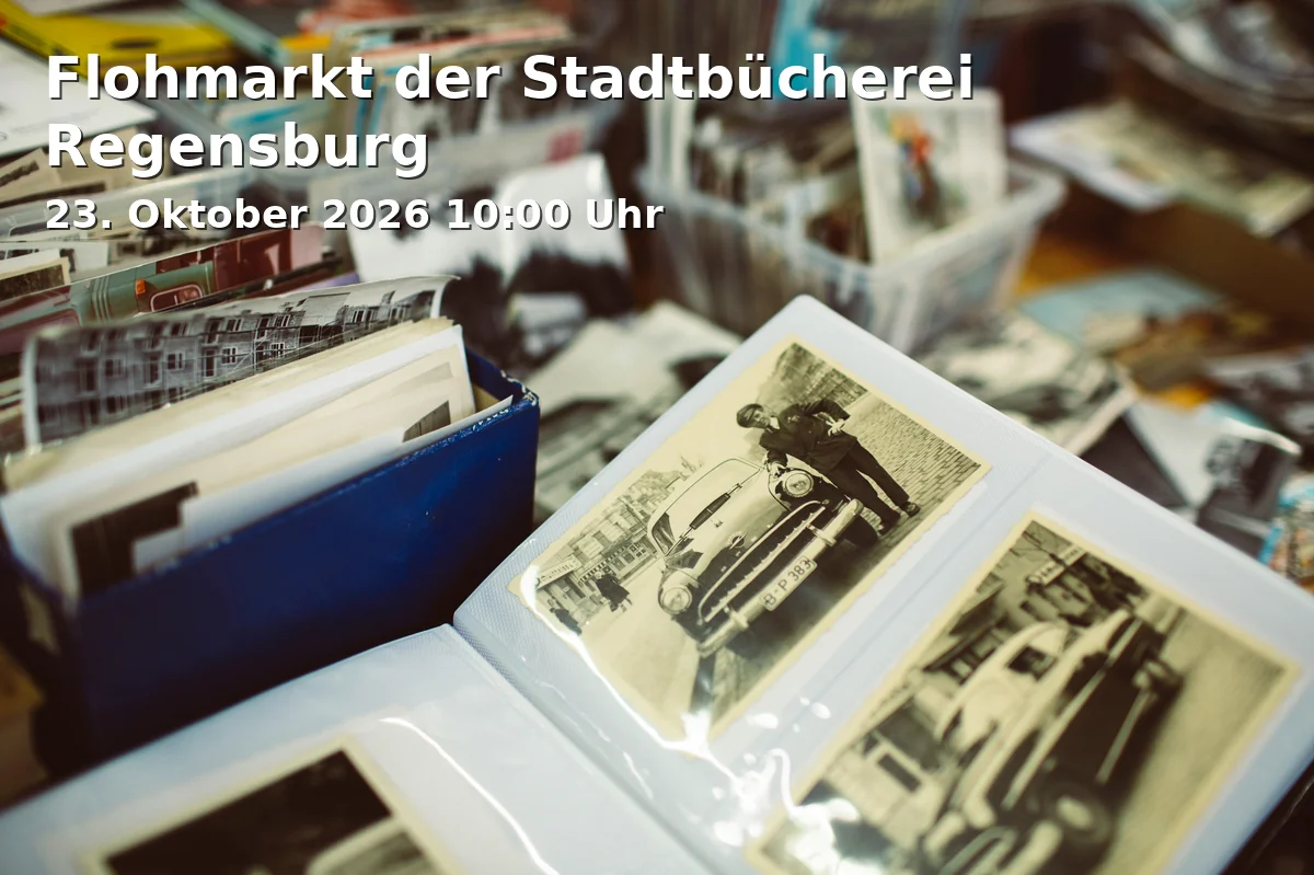 Event: Flohmarkt der Stadtbücherei Regensburg in Zentralbücherei, Thon-Dittmer-Palais, Haidplatz 8, 93047 Regensburg on 23. Oktober 2026