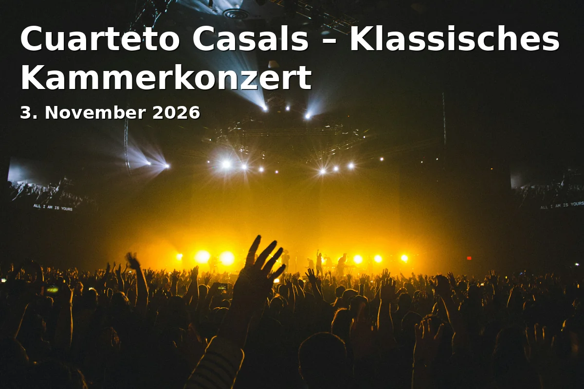 Event: Cuarteto Casals – Klassisches Kammerkonzert in Stadttheater Fürth, k.A., Fürth on 3. November 2026