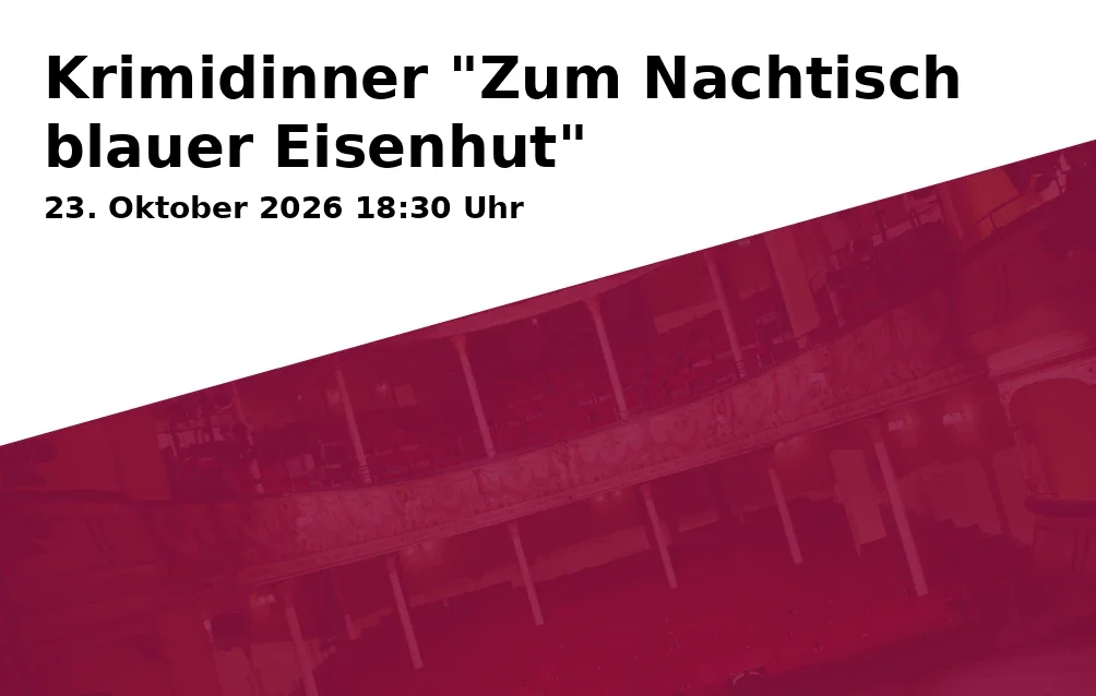 Event: Krimidinner "Zum Nachtisch blauer Eisenhut" in Landgasthof Goldener Pflug, Humprehtstr. 1, 83112 Frasdorf on 23. Oktober 2026