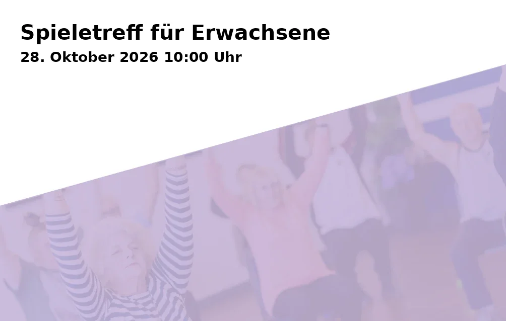 Event: Spieletreff für Erwachsene in Stadtteilbibliothek Horst, Turfstraße 21, 45899 Gelsenkirchen on 28. Oktober 2026