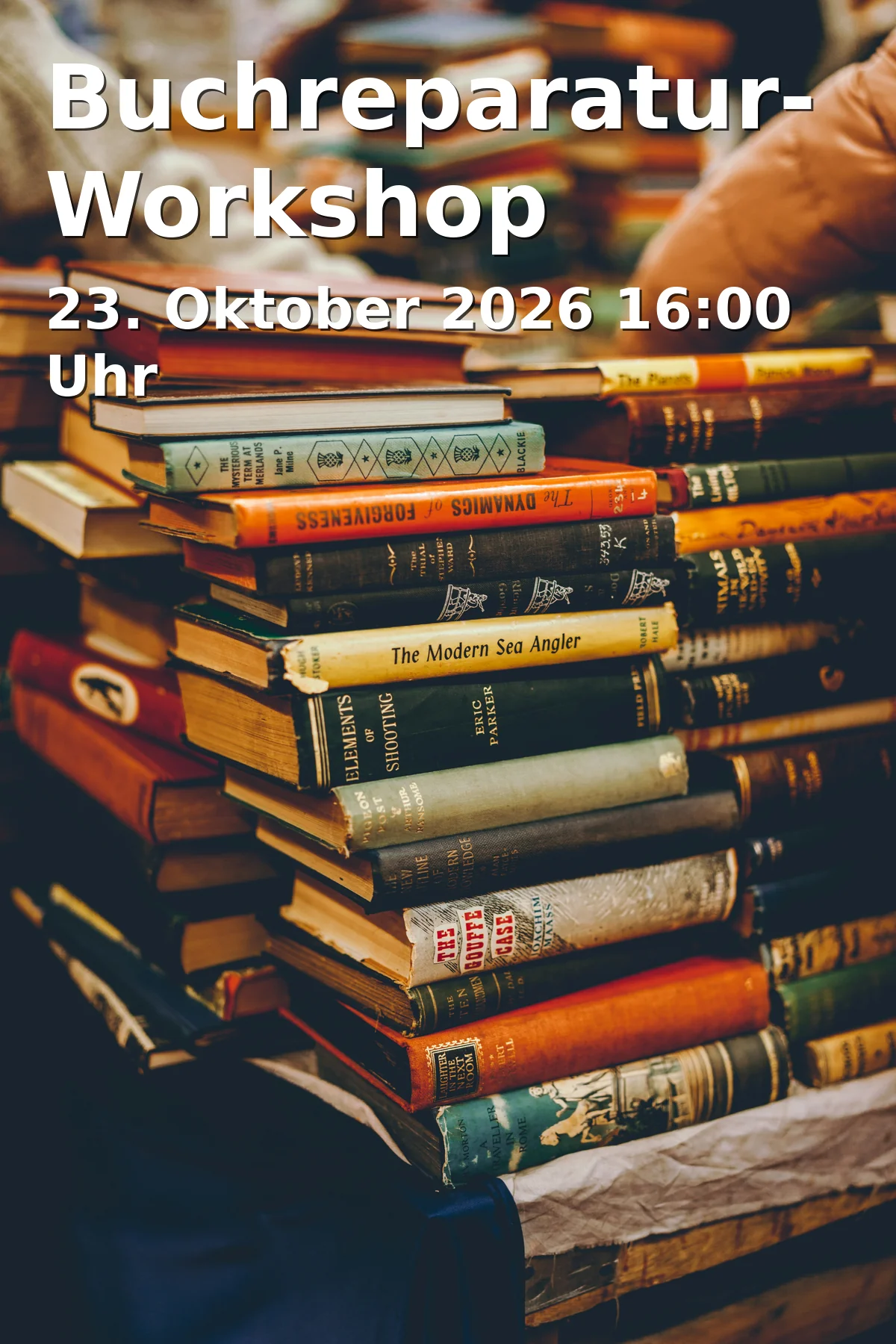 Event: Buchreparatur-Workshop in Fürst Pückler Museum Park & Schloss Branitz, Robinienweg 5, 03042 Cottbus on 23. Oktober 2026