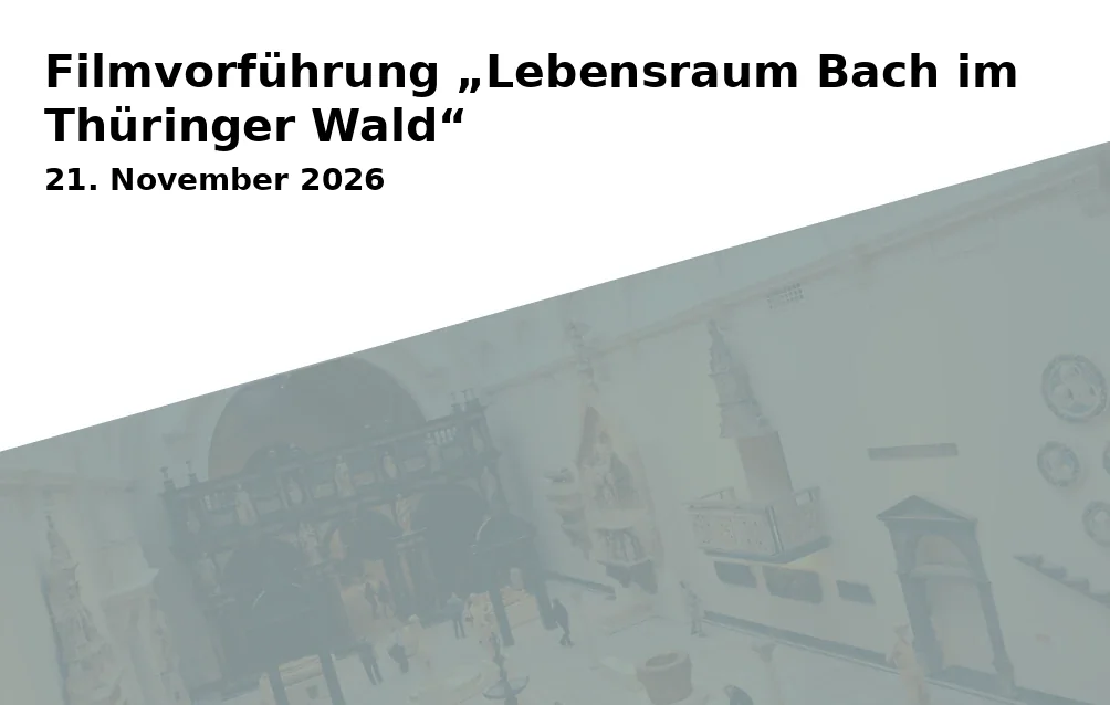 Event: Filmvorführung „Lebensraum Bach im Thüringer Wald“ in Club-Kino (Pension „Zum Schotten“), Bahnhofstr. 14, 98544 Zella-Mehlis on 21. November 2026