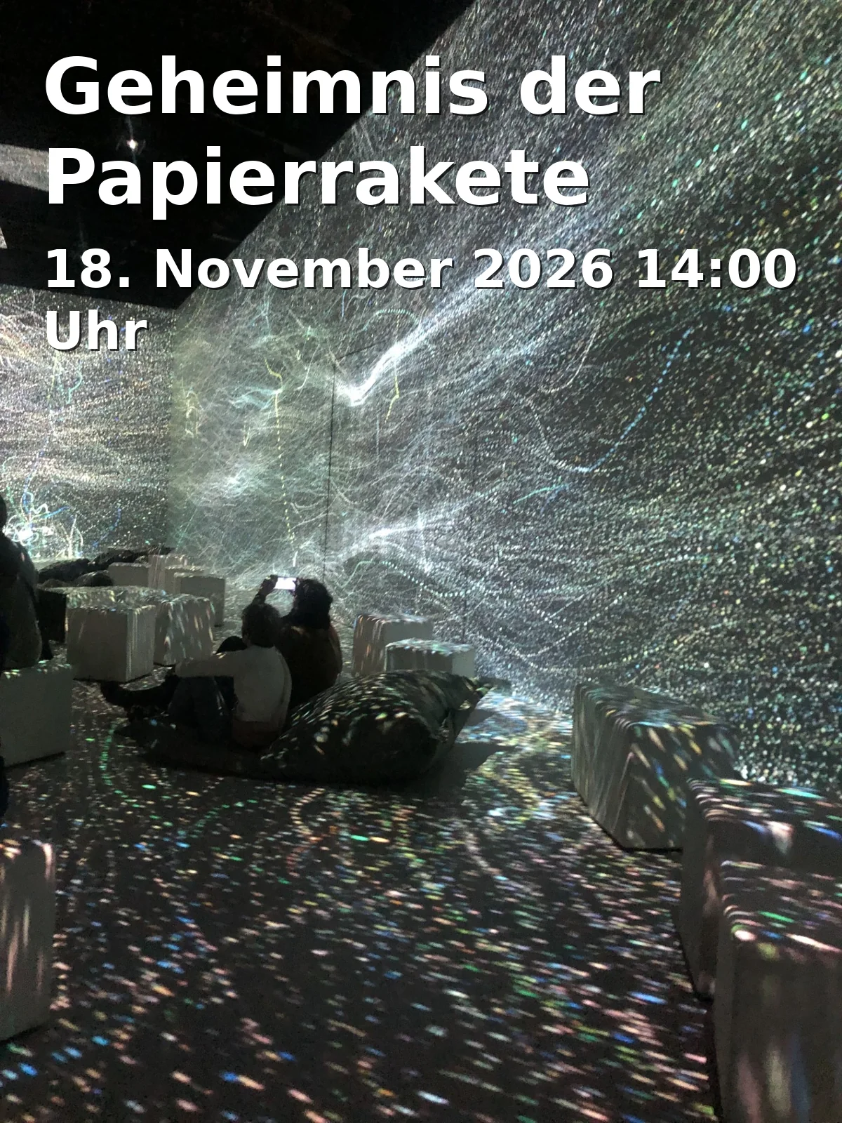 Event: Geheimnis der Papierrakete in Planetarium, Ludwigstraße 14, 86152 Augsburg on 18. November 2026