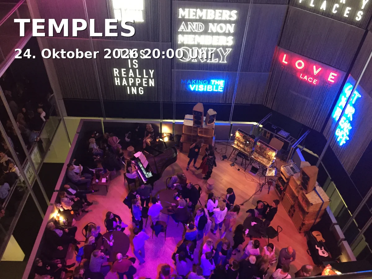Event: TEMPLES in Strom, Lindwurmstr. 88, 80337 München on 24. Oktober 2026