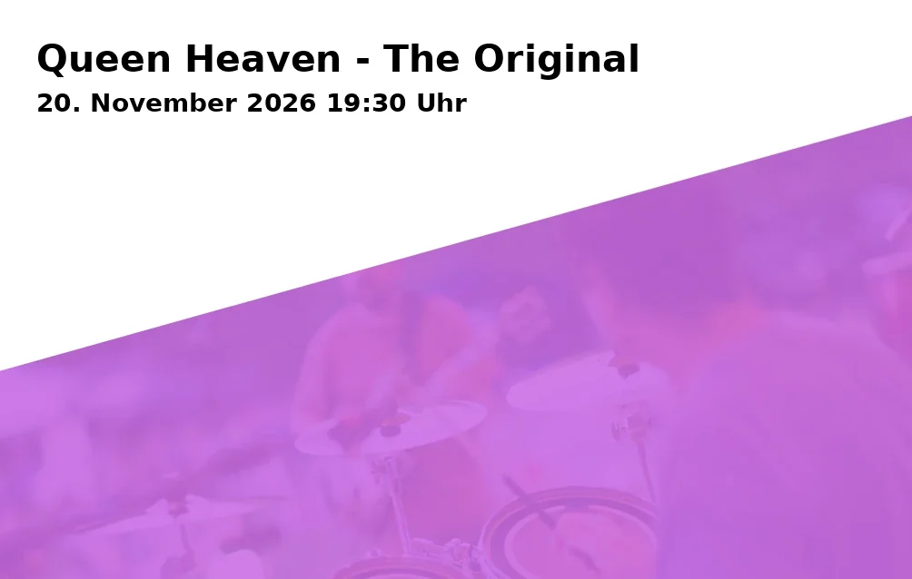 Event: Queen Heaven - The Original in Planetarium, Ludwigstraße 14, 86152 Augsburg on 20. November 2026