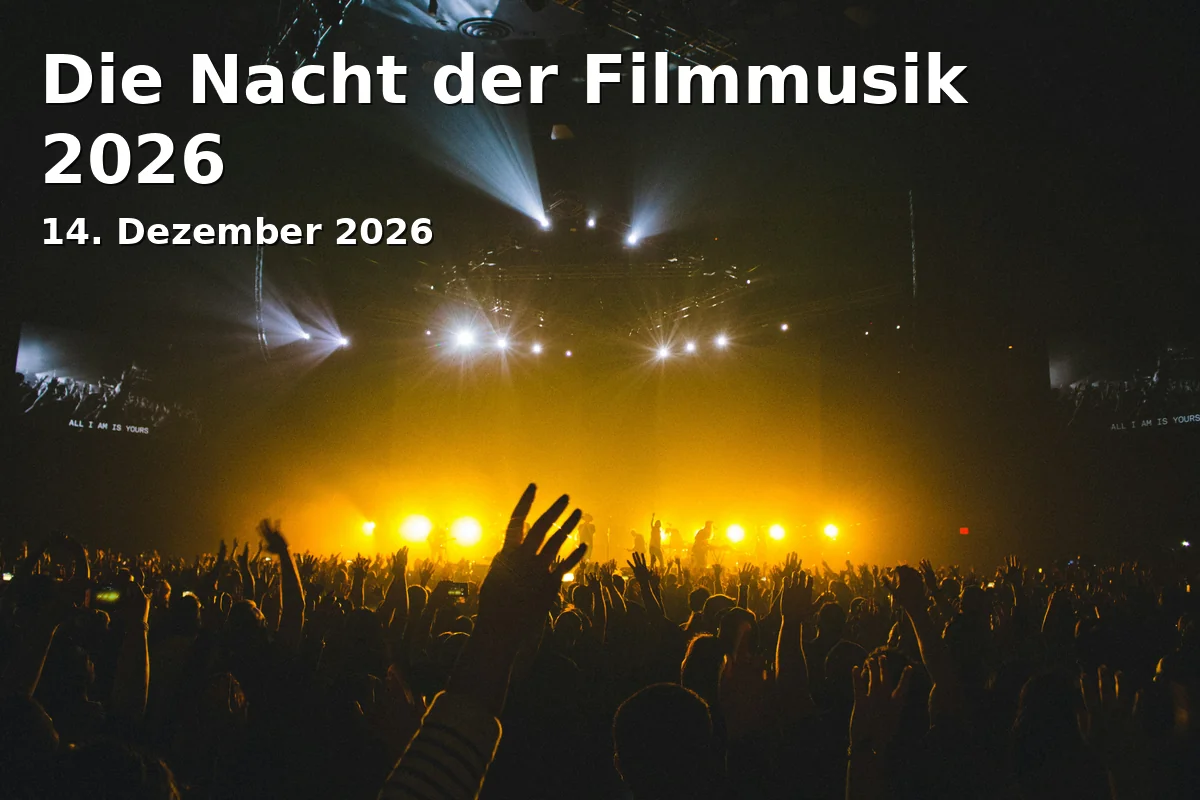 Event: Die Nacht der Filmmusik 2026 in bigBOX ALLGÄU, Kempten on 14. Dezember 2026