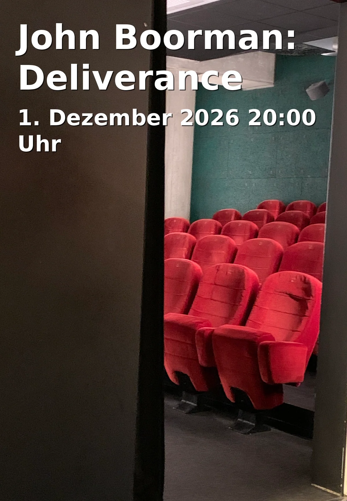 Event: John Boorman: Deliverance in Filmwerkstatt, Düsseldorf on 1. Dezember 2026