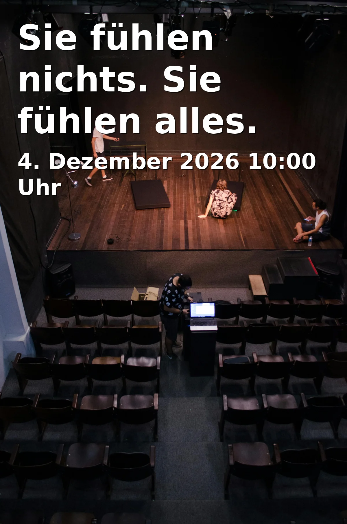 Event: Sie fühlen nichts. Sie fühlen alles. (UA)