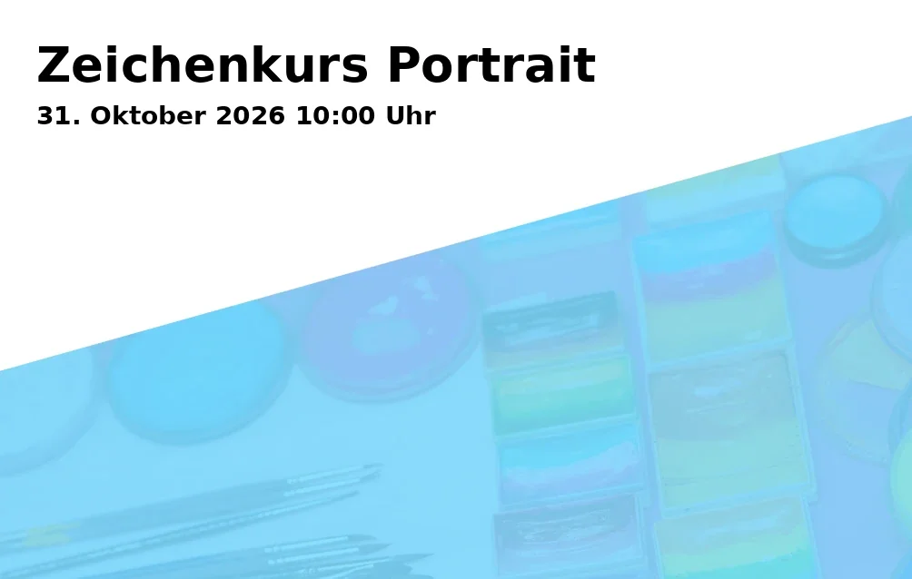 Event: Zeichenkurs Portrait in Kunstschule Gelsenkirchen, Neustraße 7, Gelsenkirchen on 31. Oktober 2026