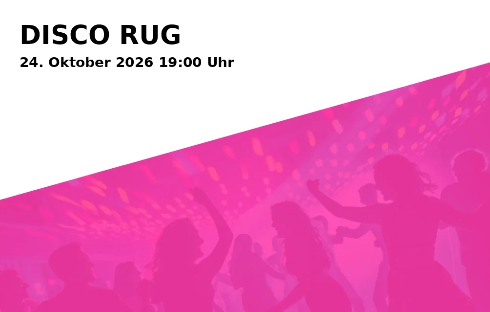 Event: DISCO RUG in roia Culinary Concepts GmbH, Allerheiligenstraße, 74072 Heilbronn on 24. Oktober 2026