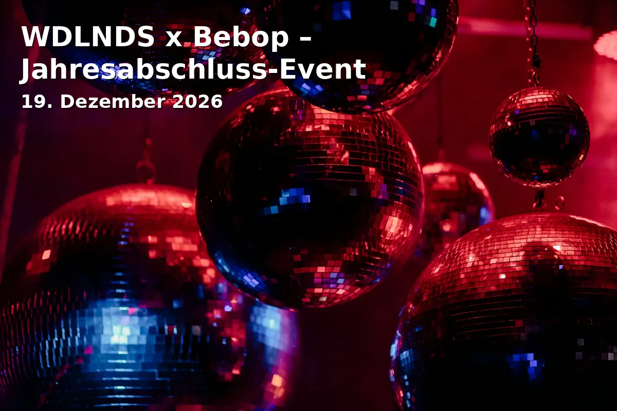 Event: WDLNDS x Bebop – Jahresabschluss-Event in WDLNDS-Gelände, Güldenfeld 21, 31135 Hildesheim on 19. Dezember 2026