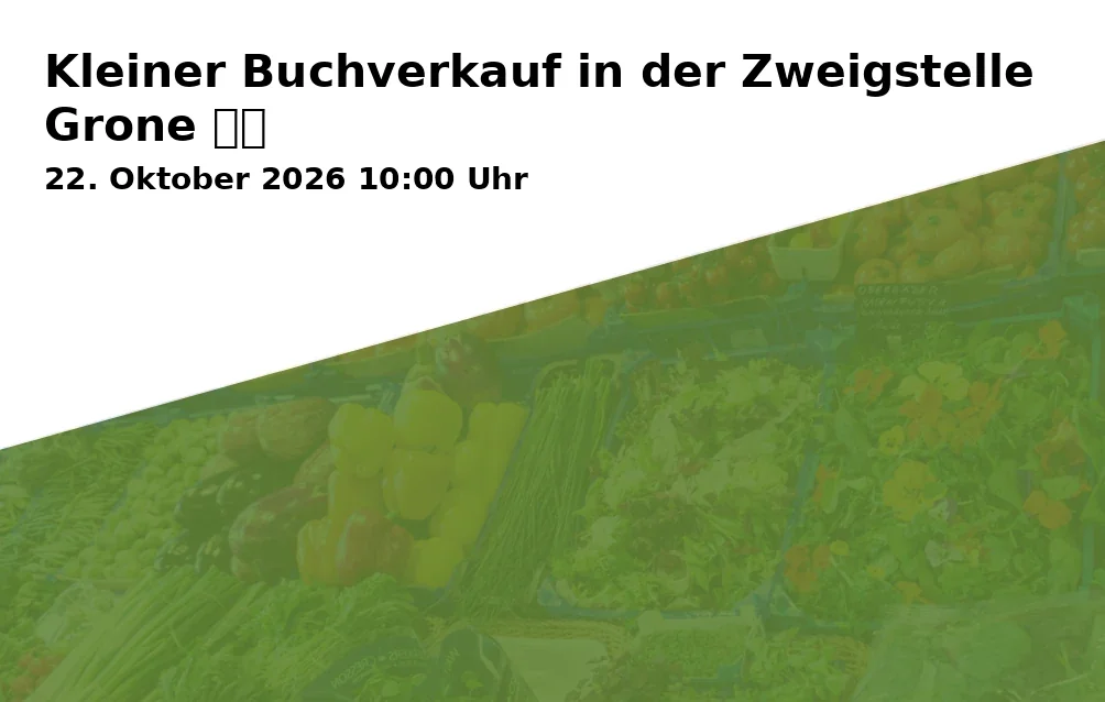 Kleiner Buchverkauf in der Zweigstelle Grone 📚✨