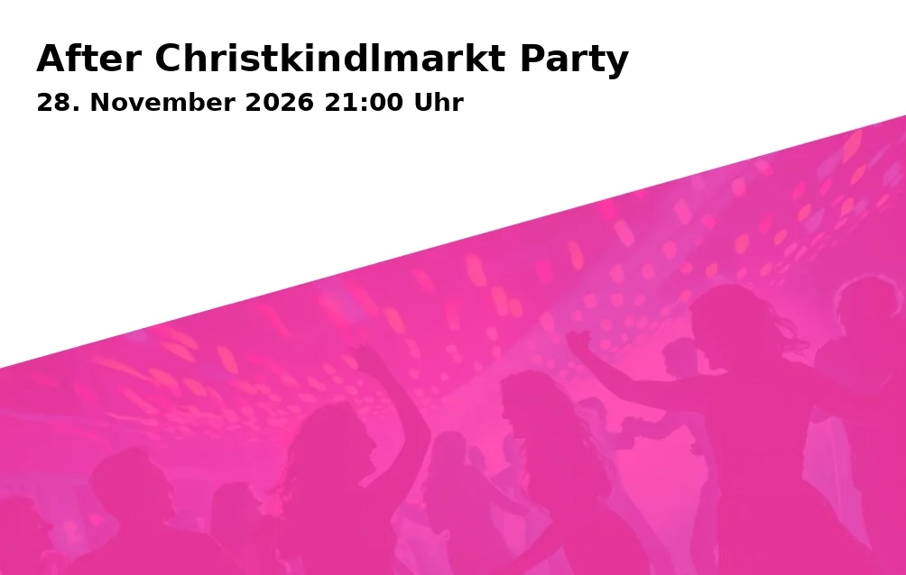 Event: After Christkindlmarkt Party in Sportzentrum Auraystraße, Auraystraße 13, 86919 Utting am Ammersee on 28. November 2026