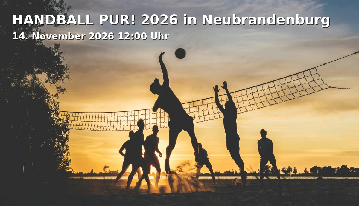 HANDBALL PUR! 2026 in Neubrandenburg