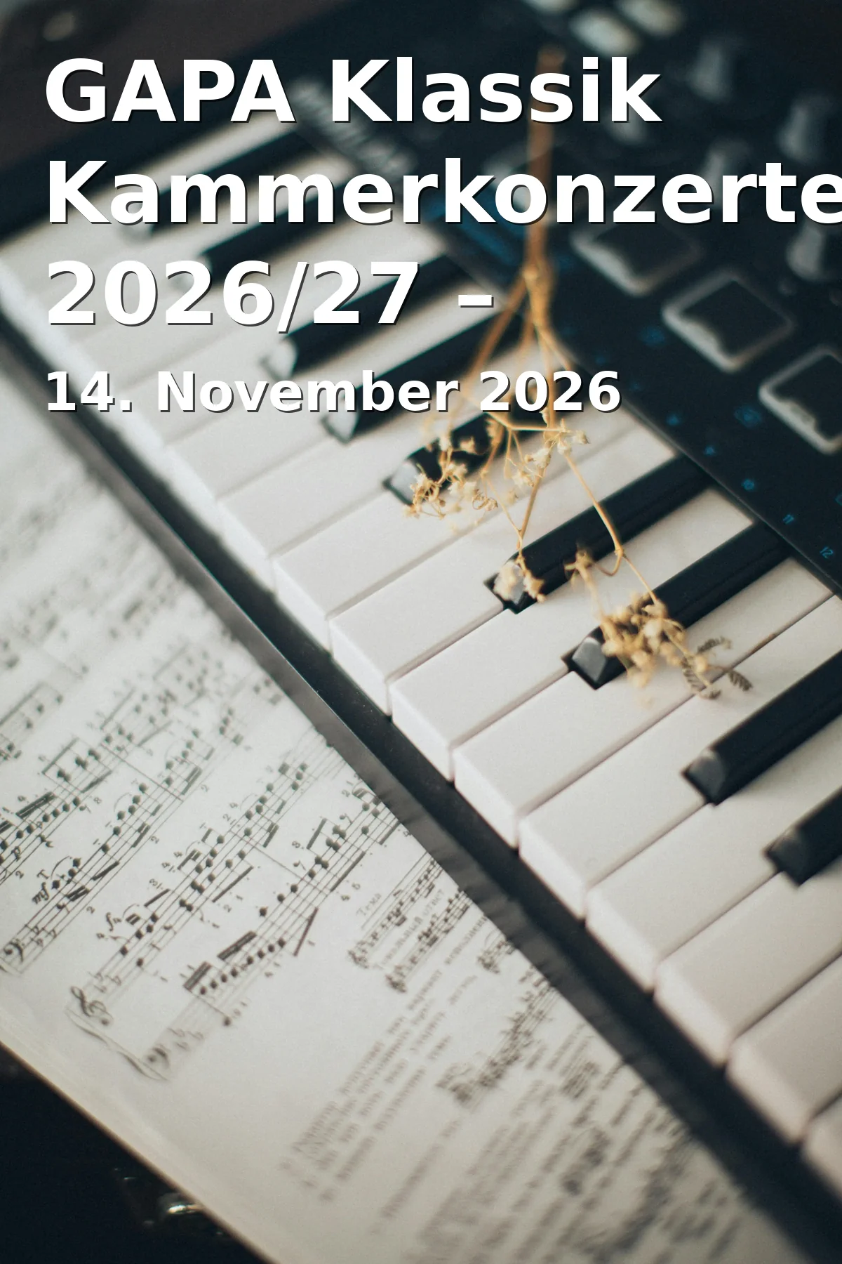 GAPA Klassik Kammerkonzerte 2026/27 – Saisonauftakt