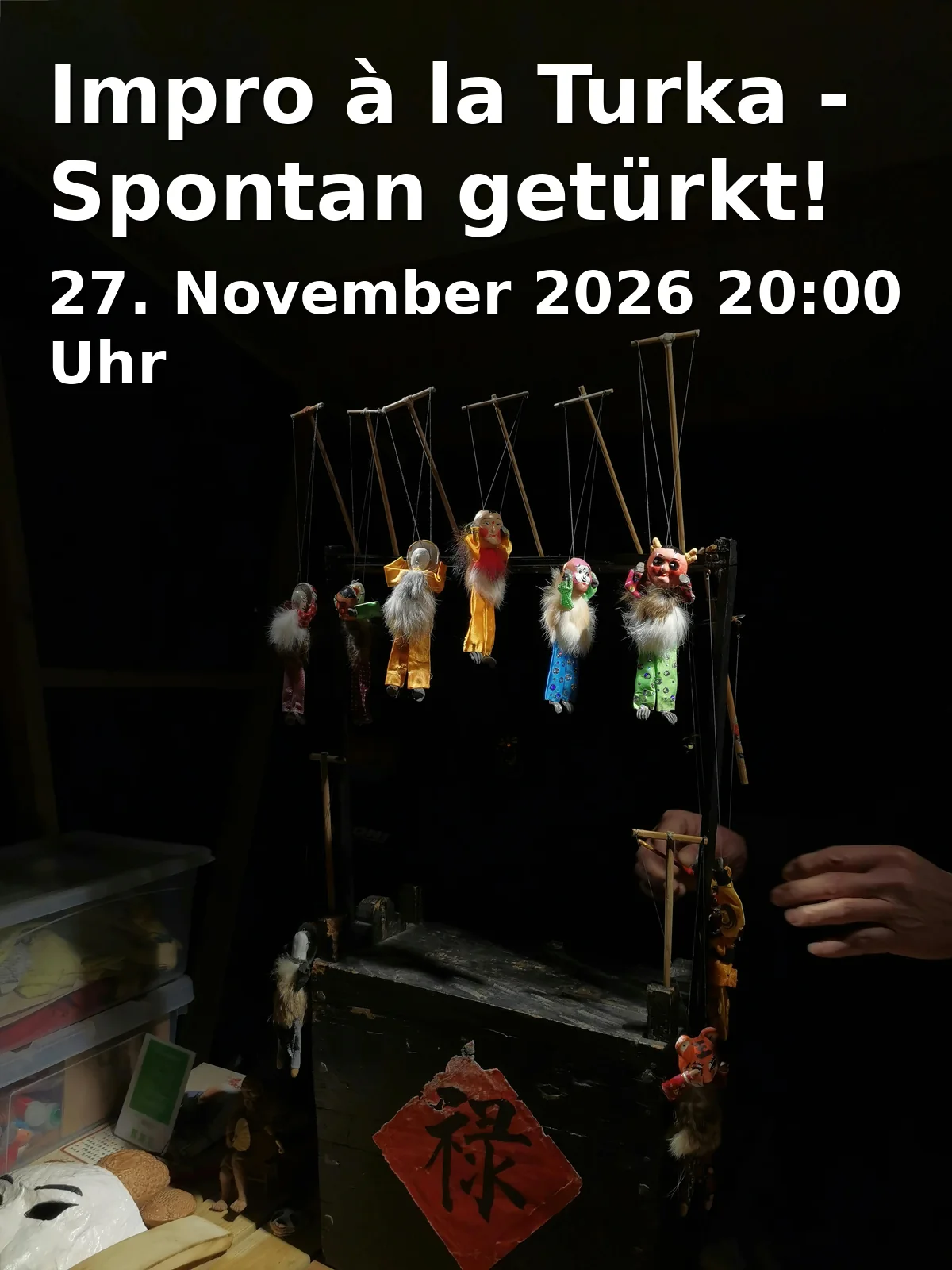 Event: Impro à la Turka - Spontan getürkt!