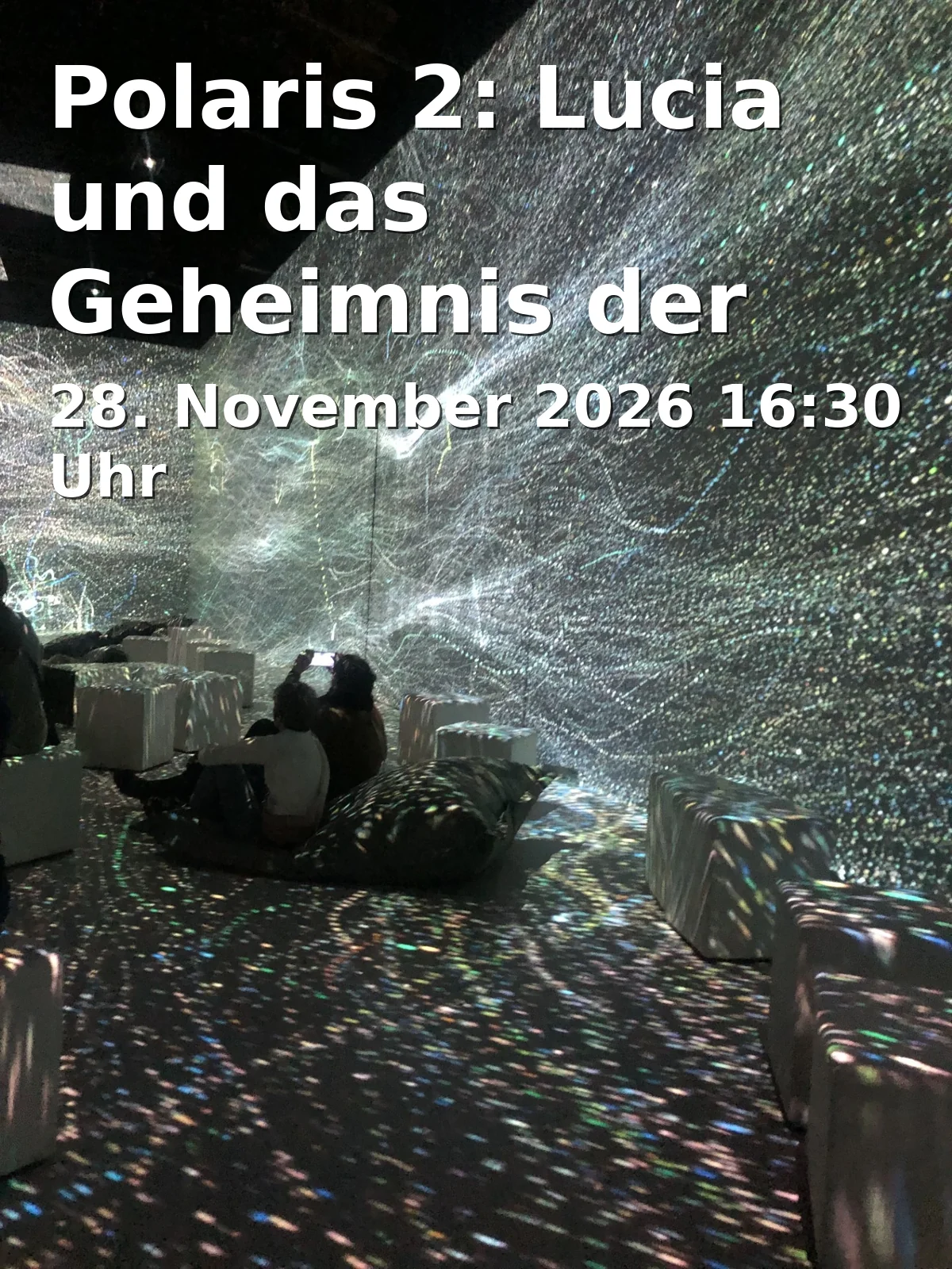 Event: Polaris 2: Lucia und das Geheimnis der Sternschnuppen
