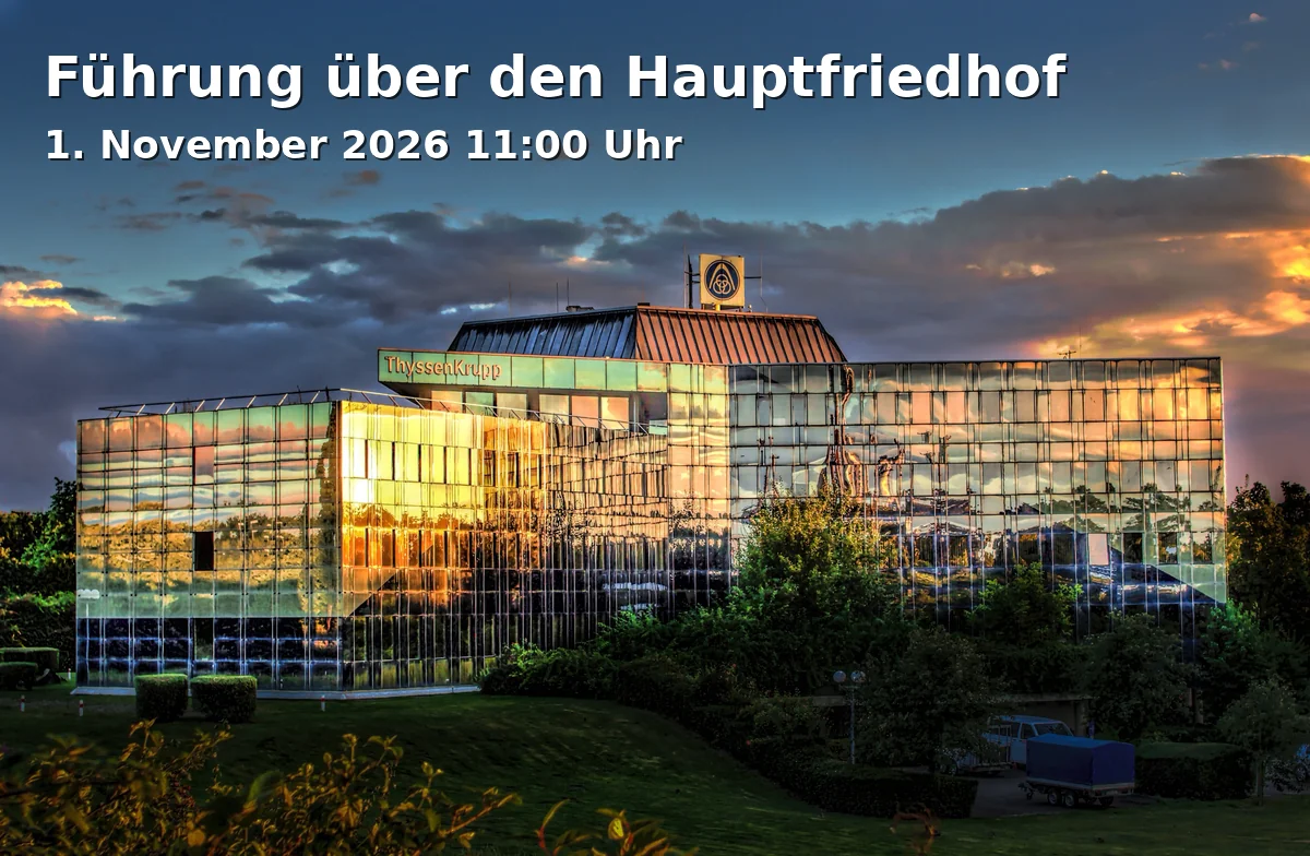 Event: Führung über den Hauptfriedhof in Trauerhalle, Ortbeckstraße 2, Gelsenkirchen on 1. November 2026