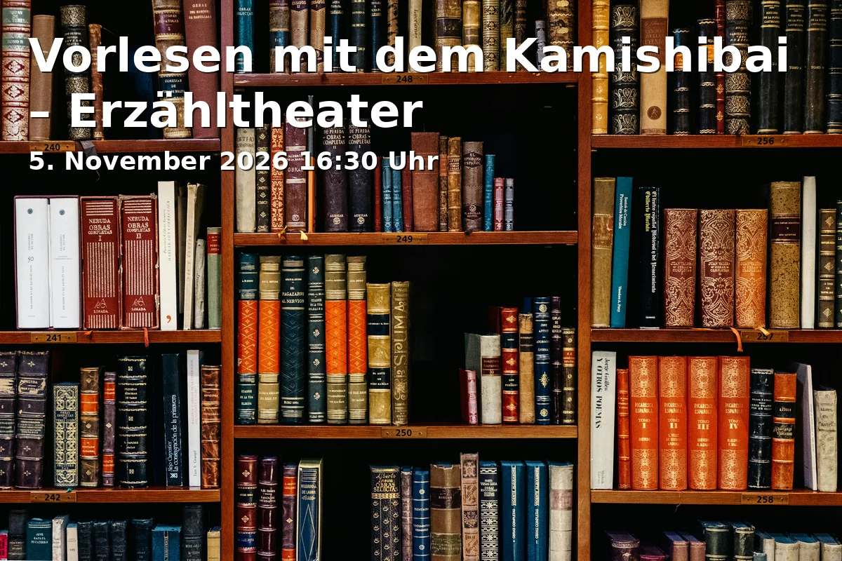 Event: Vorlesen mit dem Kamishibai – Erzähltheater in Stadtteilbibliothek Ehrenfeld, Subbelrather Straße 247-249, 50825 Köln on 5. November 2026
