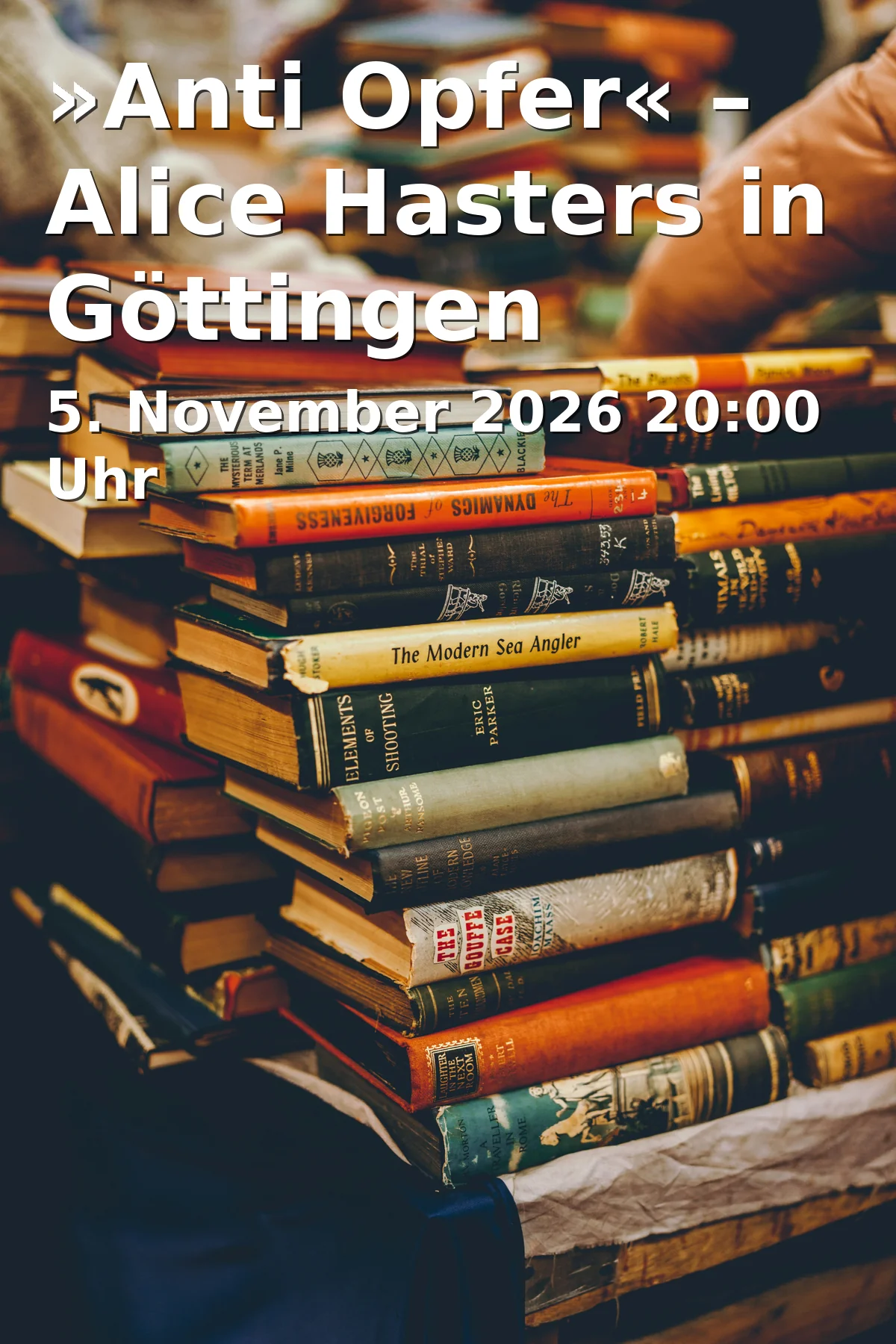 Event: »Anti Opfer« – Alice Hasters in Göttingen in Altes Rathaus Göttingen, Markt 9, 37073 Göttingen on 5. November 2026