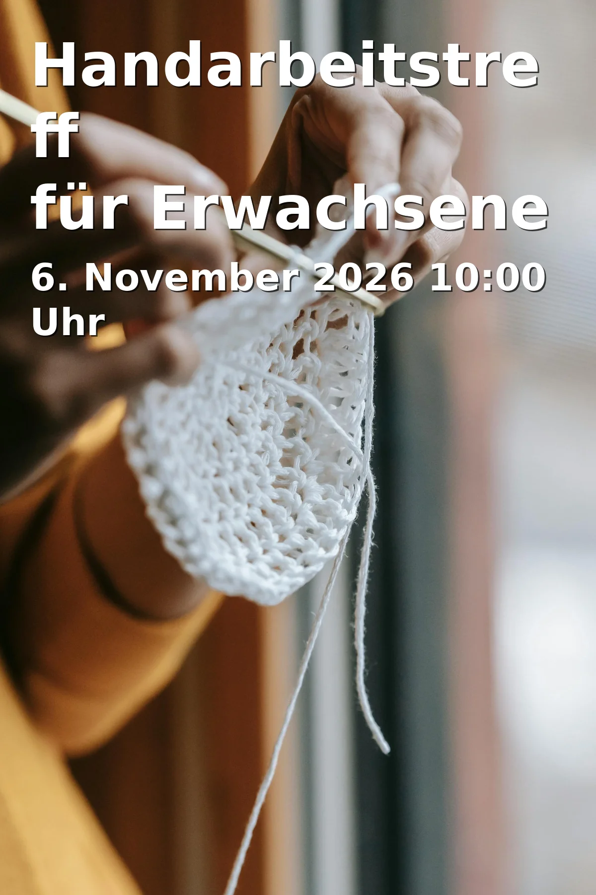 Event: Handarbeitstreff für Erwachsene in Nachbarschaftszentrum Grone, Deisterstraße 10, 37081 Göttingen, Deutschland on 6. November 2026